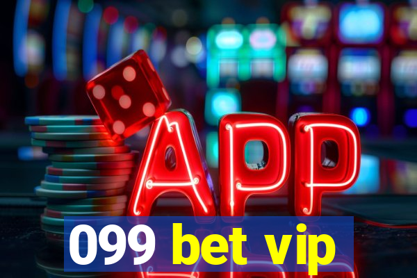 099 bet vip